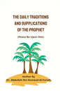 The Daily Traditions and Supplications of the Prophet(pbuh) - Paperback