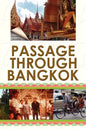Passage Through Bangkok - Paperback