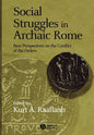 Social Struggles in Archaic Rome: New Perspectives on the Conflict of the Orders - Paperback