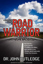 Lessons From A Road Warrior: How I Fell Off A Horse, Earned 15 Million Air Miles, Got Sand In My Shoes And Learned How To Invest - Paperback