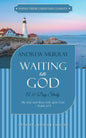 Waiting on God: A 31-Day Study - Paperback