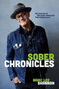 Sober Chronicles (TM): My Journey of Discovery Along the Path to Recovery - Paperback