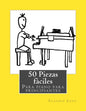 50 Piezas fàciles para piano para principiantes - Paperback