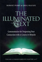 The Illuminated Text Vol 4: Commentaries for Deepening Your Connection with a Course in Miracles - Paperback