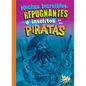Hechos Incre兊les, Repugnantes E Insitos de Los Piratas - Paperback