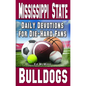 Daily Devotions for Die-Hard Fans Mississippi State Bulldogs - Paperback