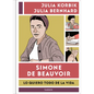 Simone de Beauvoir. Lo Quiero Todo de la Vida / Simone de Beauvoir. I Want It All from Life - Hardcover