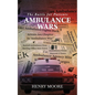 Ambulance Wars: The Battle for Patients - Paperback