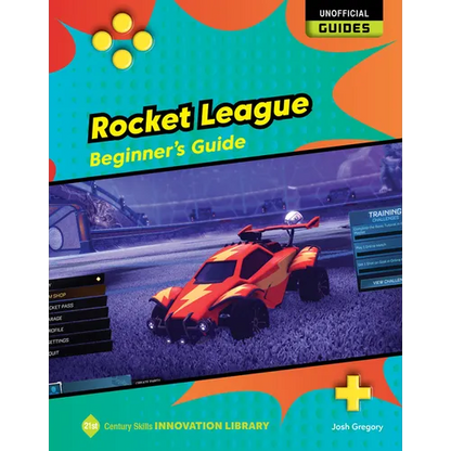 Rocket League: Beginner's Guide - Paperback