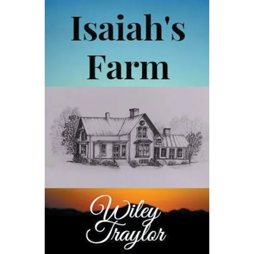 Isaiah's Farm - Paperback