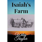 Isaiah's Farm - Paperback