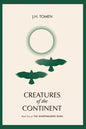 Creatures of the Continent: Book II of the Shapewalker's Song - Paperback