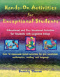 Hands-On Activities for Exceptional Students: Educational and Pre-Vocational Activities for Students with Cognitive Delays - Paperback