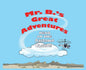 Mr. B's Great Adventures: Head in the Arizona Clouds - Hardcover
