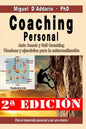 Coaching personal: Para el desarrollo individual y ser uno mismo - Auto Coach y Self Coaching - Técnicas y Ejercicios - Paperback