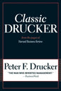 Classic Drucker: From the Pages of Harvard Business Review - Paperback