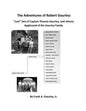 The Adventures of Robert Gourley: Lost Son of Captain Thomas Gourley and Johnny Appleseed of the Gourley Family - Paperback