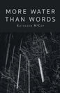 More Water Than Words - Paperback