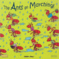 The Ants Go Marching - Paperback