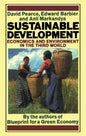 Sustainable Development: Economics and Environment in the Third World - Paperback