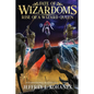 Wizardoms: Rise of a Wizard Queen - Paperback