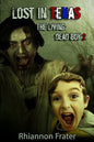 Lost In Texas: The Living Dead Boy 2 - Paperback