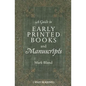 A Guide to Early Printed Books and Manuscripts - Paperback