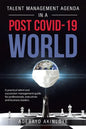 Talent Management Agenda in a Post Covid-19 World: A Practical Talent and Succession Management Guide for Professionals, Executives and Business Leade - Paperback
