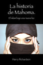 La historia de Mahoma. El islam bajo una nueva luz - Paperback