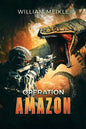 Operation: Amazon - Paperback