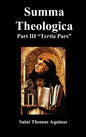 Summa Theologica Tertia Pars, (Third Part) - Hardcover