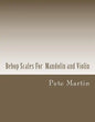 Bebop Scales For Mandolin and Violin - Paperback