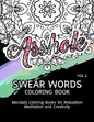 Swear Words Coloring Book Vol.2: Mandala Coloring Books for Relaxation Meditation and Creativity - Paperback