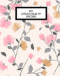 My child's Health Record: Child's Medical History To do Book, Baby 's Health keepsake Register & Information Record Log, Treatment Activities Tr - Paperback