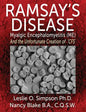 Ramsay's Disease - Myalgic Encephalomyelitis (Me) and the Unfortunate Creation of 'Cfs' - Paperback