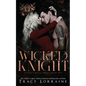 Wicked Knight - Paperback