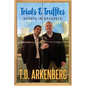 Trials & Truffles: Expats in Brussels - Paperback