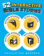 52 Interactive Bible Stories: A Collection of Action, Echo, Rhythm, and Syllable Stories - Paperback