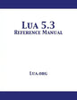 Lua 5.3 Reference Manual - Paperback