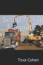 Scrap Metal Magnate - Paperback