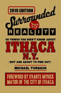 Surrounded by Reality: 100 Things You Didn't Know about Ithaca, NY - Paperback