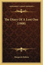 The Diary Of A Lost One (1908) - Paperback
