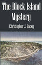 The Block Island Mystery: A Duke Jameson Case - Paperback
