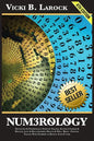 Numerology: Divination & Numerology: Fortune Telling, Success in Career & Wealth, Love & Relationships, Helth & Well Being - Fortu - Paperback