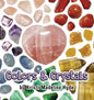 Colors & Crystals - Hardcover