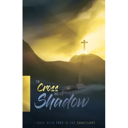 The Cross and its Shadow - Paperback