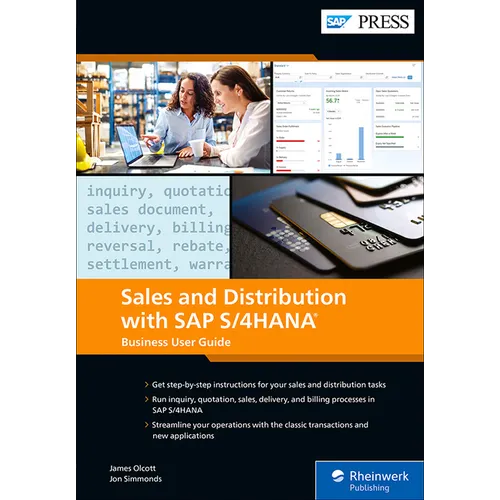 Sales and Distribution with SAP S/4hana: Business User Guide - Hardcover