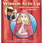 Winnie Acts Up: A Kid's Introduction to Theater - Hardcover