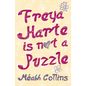 Freya Harte Is Not a Puzzle - Paperback
