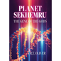 Planet Sekhemru: The Gene Of The Gods - Hardcover